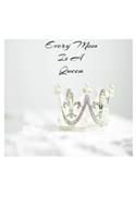 Every Mom Is A Queen