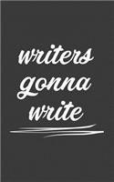 Writers Gonna Write