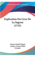Explication Du Livre De La Sagesse (1755)