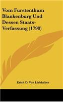 Vom Furstenthum Blankenburg Und Dessen Staats-Verfassung (1790)