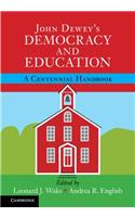 John Dewey's Democracy and Education