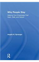 Why People Stay