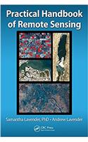 Practical Handbook of Remote Sensing