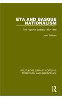 ETA and Basque Nationalism (RLE