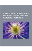 A Selection of Passages from Plato for English Readers (Volume 2)