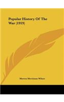 Popular History of the War (1919)