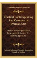 Practical Public Speaking And Commercial Dramatic Art