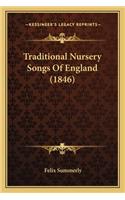 Traditional Nursery Songs of England (1846)