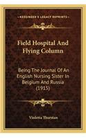 Field Hospital and Flying Column