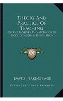 Theory and Practice of Teaching