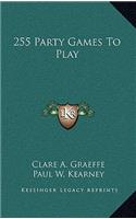 255 Party Games To Play