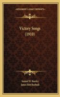 Victory Songs (1910)
