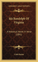 Ida Randolph Of Virginia