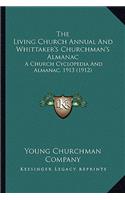 The Living Church Annual And Whittaker's Churchman's Almanac