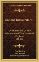 Ecclesia Restaurata V1