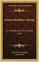 Nature Rambles, Spring