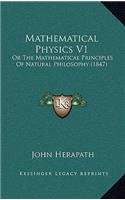 Mathematical Physics V1