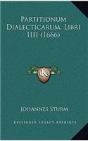 Partitionum Dialecticarum, Libri IIII (1666)