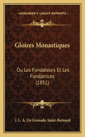 Gloires Monastiques