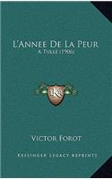 L'Annee De La Peur