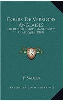 Cours De Versions Anglaises: Ou Recueil Choisi Danecdotes Classiques (1848)