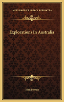 Explorations In Australia: (English)