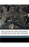 Bulletin of the Ontario Hospitals for the Insane Volume V.04 N.01