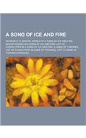 A Song of Ice and Fire: George R. R. Martin, World of a Song of Ice and Fire, Major Houses in a Song of Ice and Fire, List of Characters in a