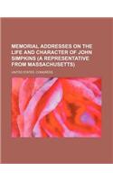 Memorial Addresses on the Life and Character of John Simpkins (a Representative from Massachusetts)