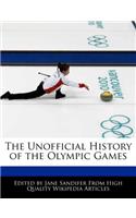 The Unofficial History of the Olympic Games