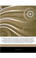 Articles on Warning Systems, Including: Physical Security, Alarm, Closed-Circuit Television, Spam Prevention Early Warning System, Ground Proximity Wa