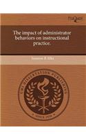 The Impact of Administrator Behaviors on Instructional Practice