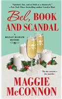 Bel, Book, and Scandal: A Belfast McGrath Mystery