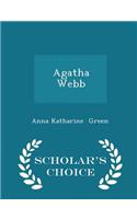 Agatha Webb - Scholar's Choice Edition