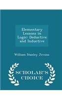 Elementary Lessons in Logic: (English)