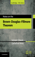 Notes on the Brown-Douglas-Fillmore Theorem: (Cambridge IISc Series)