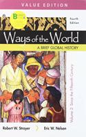 Loose-Leaf Version for Ways of the World: A Brief Global History, Value Edition 4e, Volume Two & Achieve Read & Practice for Ways of the World: A Brief Global History, Value Edition 4e (1-Term Access)