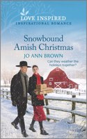 Snowbound Amish Christmas: An Uplifting Inspirational Romance(2 Amish of Prince Edward Island)