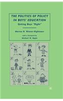 Politics of Policy in Boys' Education