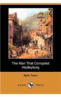 The Man That Corrupted Hadleyburg (Dodo Press)