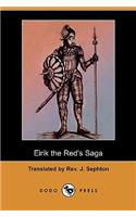 Eirik the Red's Saga (Dodo Press)
