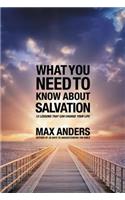 What You Need to Know About Salvation
