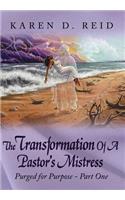 Transformation Of A Pastor's Mistress