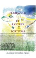 Oraculo de Las Tres Tortugas