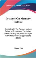 Lectures On Memory Culture