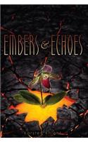 Embers & Echoes