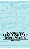 Care and Repair of Farm Implements