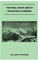 The Real Book about Mountain Climbing