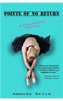 Pointe of No Return: A Dani Spevak Mystery(English)