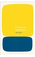 A Theory of Minimalism